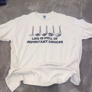 Life Is Full Of Important Choices Golf Shirt Funny Men’s Golf T-Shirt XL